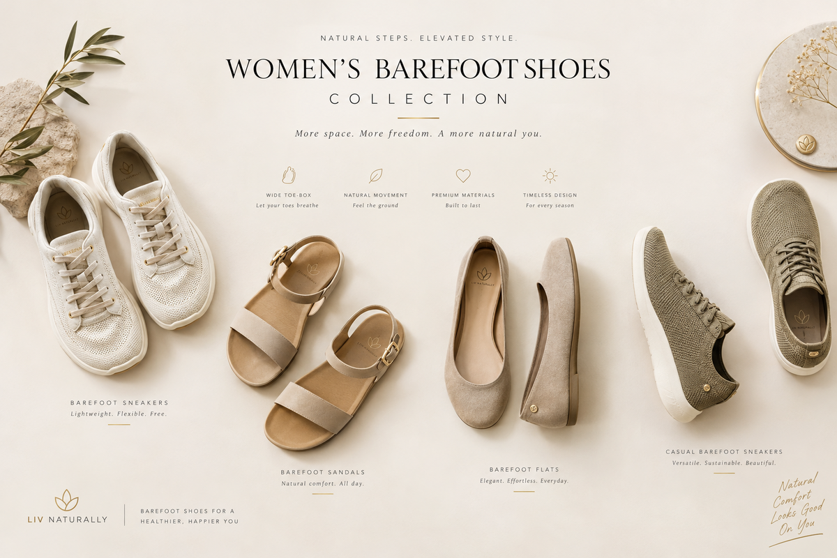 A promotional collage for the 'Women's Barefoot Shoes Collection' by LIV NATURALLY, showing six different minimalist barefoot shoes arranged on a light beige background with decorative botanical elements. The collection includes a pair of white sneakers, beige and brown sandals, beige flats, gray sneakers, and gray slip-on shoes, each with descriptive text labels underneath.